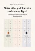Portada del libro Niñas, niños y adolescentes en el entorno digital.